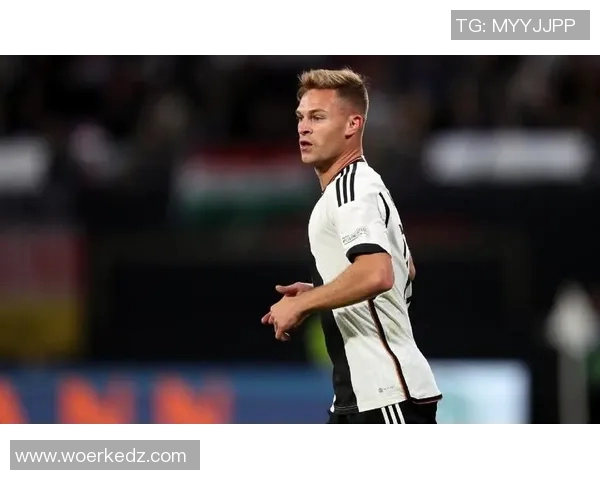 基米希：足球场上的全能战士与未来之星的崛起之路